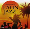 The Very Best of Latin Jazz